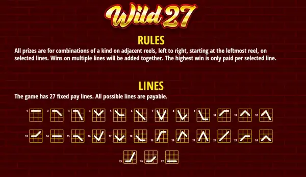 Wild 27 Game screen that shows the 3 by 3 reel set with all 27 win lines